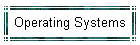 Operating Systems